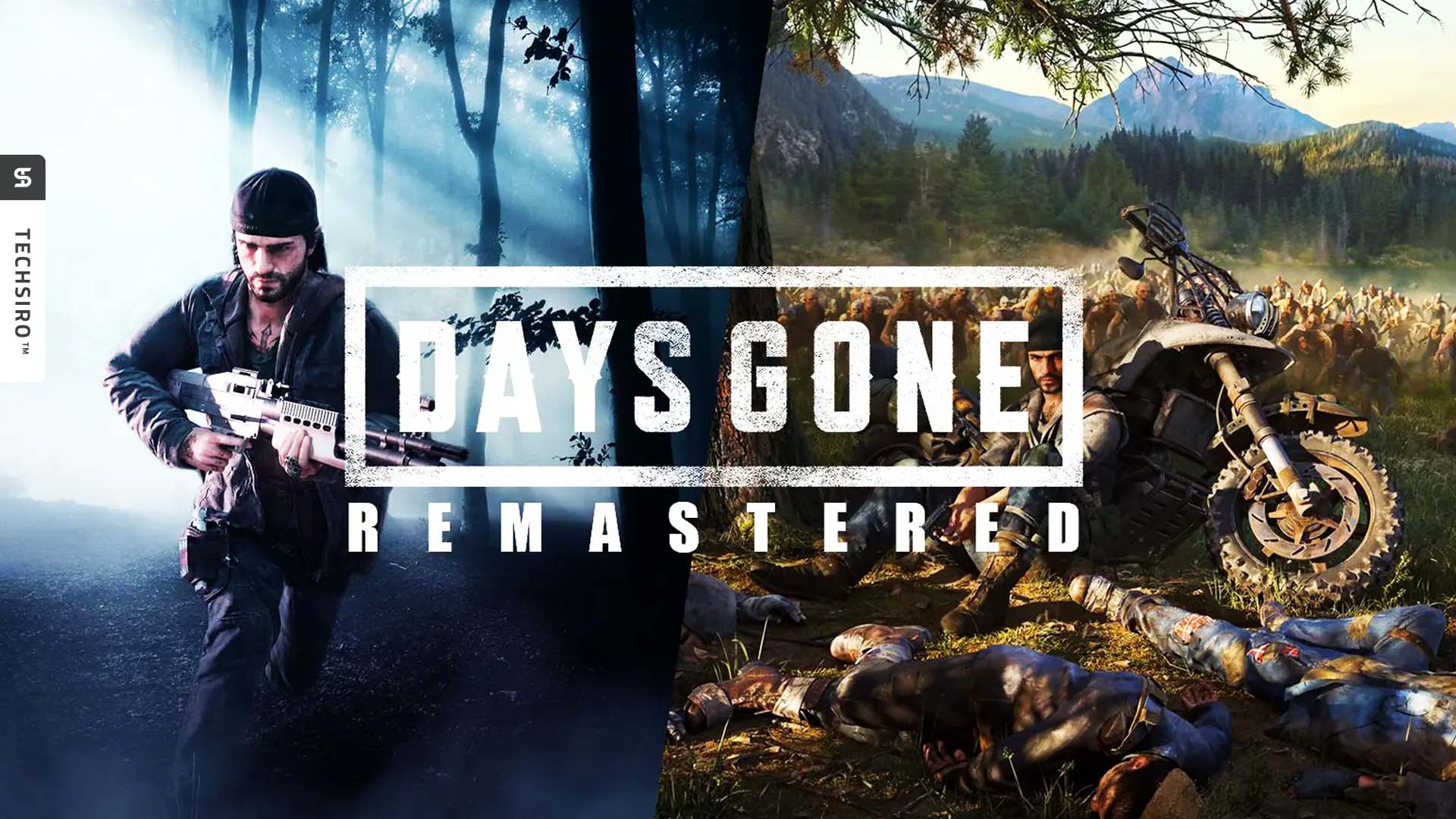 هر آن چیزی که باید درباره بازی Days Gone Remastered بدانیم