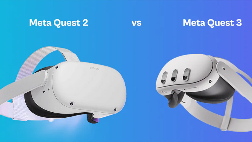 مقایسه هدست‌های واقعیت مجازی Meta Quest 2 و Meta Quest 3