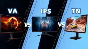 مقایسه پنل‌های TN، VA و IPS در مانیتورهای گیمینگ